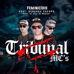 Feminicídio (feat. Deborah Crespo)