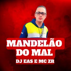 Mandelão do Mal