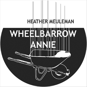 Wheelbarrow Annie