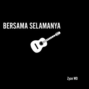 Bersama Selamanya