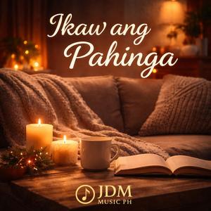 IKAW ANG PAHINGA