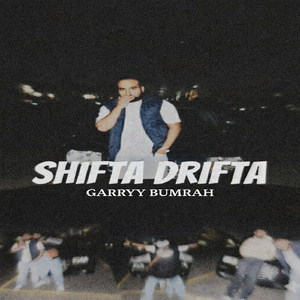 Shifta Drifta