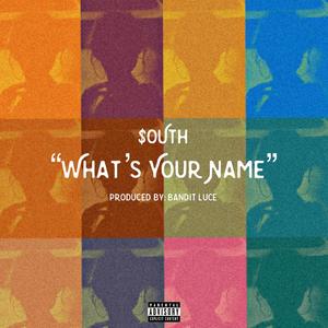 What's Your Name