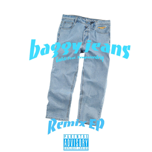 Baggy Jeans (feat. Senpaisedrig)