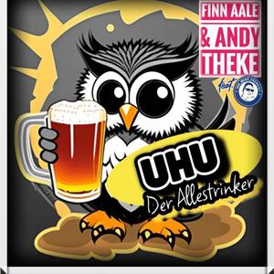 Uhu (Der Allestrinker)