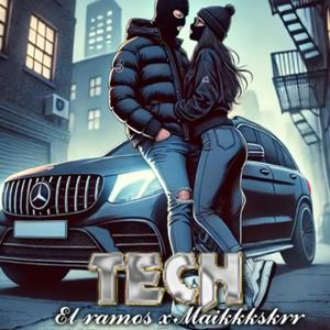 Tech (feat. el ramos)