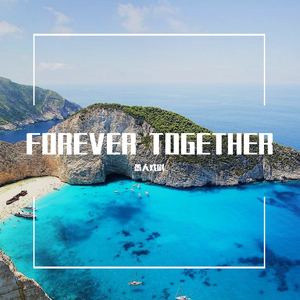 Forever together