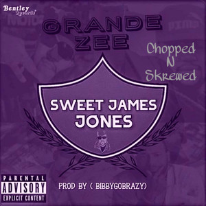 Sweet James Jones (Chopped-N-Skrewed)