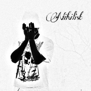 NIHILIST