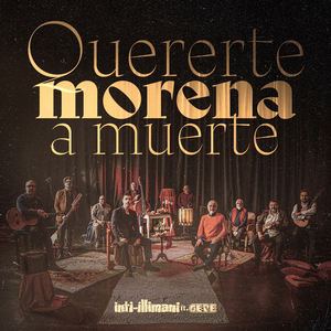 Quererte Morena a Muerte (feat. Gepe)