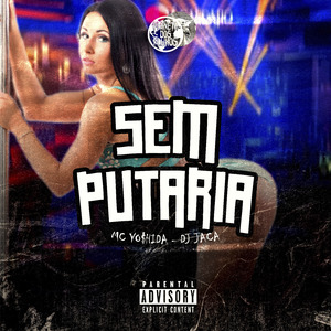 Sem Putaria