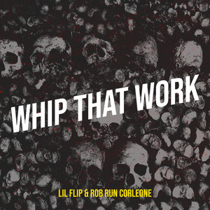 Whip That Work
