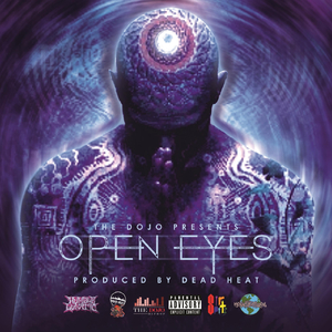 Open Eyes (feat. SIR SPITS, Humble Lunatic, KevAdventures & Dead Heat)