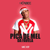 Dj Cabide - Pica de Mel da Favela