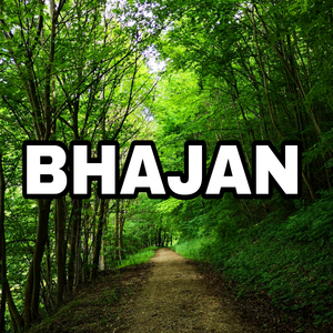 BHAJAN
