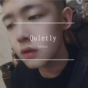 Quietly