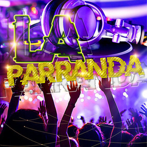 La Parranda (Remix)