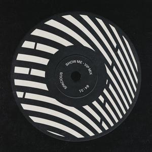 Show Me (VIP Mix)