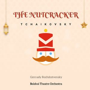 The Nutcracker, Op. 71:Act II Scene 3 No. 12. Divertissement, Mother Gigogne & The Clowns