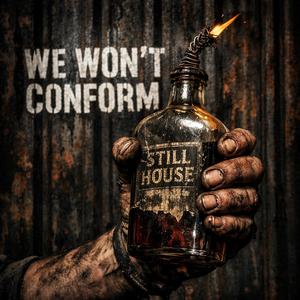 We Won't Conform