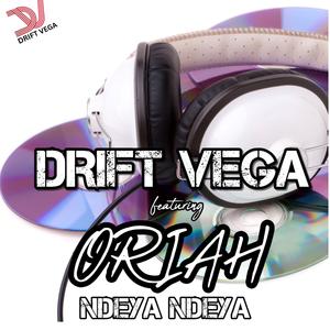 Ndeya ndeya (feat. Oriah Chikoti)