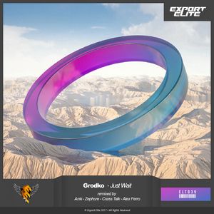 Just Wait (Zephure Remix)