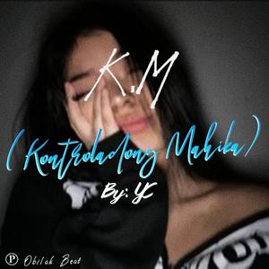 K.M (Kontroladong Mahika) (feat. YC)