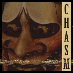 Chasm (feat. th3ch3a13r)