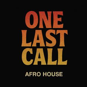 One Last Call
