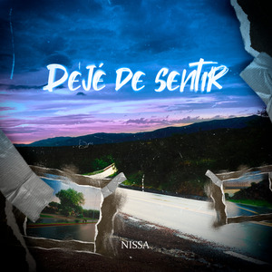 Dejé De Sentir