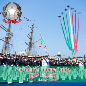 Nacionalna himna Italije (Pjev Talijanâ)