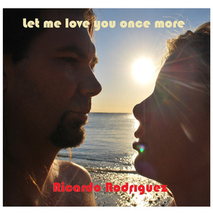 Let me love you once more