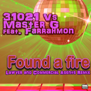 Found a fire (Lawyer and Commercial Agents Remix)