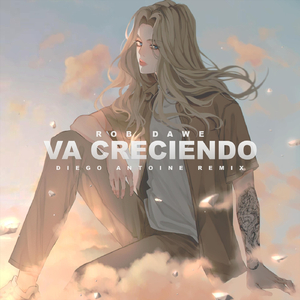Va Creciendo (Diego Antoine Remix) [Radio Edit]