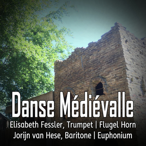 Danse Médiévalle (Trumpet, Flugel Horn, Baritone Horn & Euphonium Multi-Track)