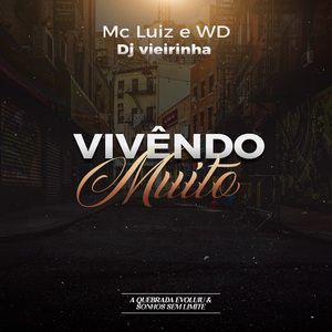Vivêndo Muito