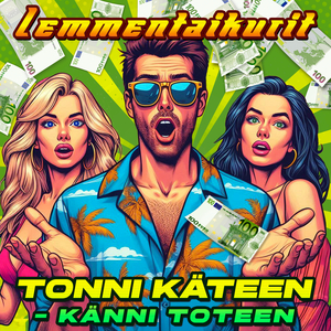 Tonni käteen - känni toteen