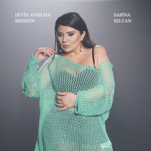 Deyir Ayrılma Menden