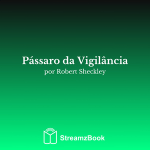 Pássaro da Vigilância - 3