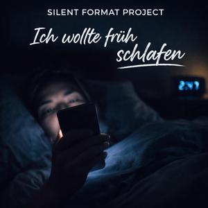 Ich wollte früh schlafen