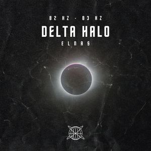 82 Hz - 83 Hz Delta Halo