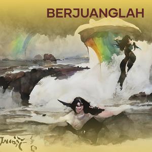 Berjuanglah