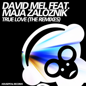 True Love (Tim Bailey Remix) [Feat. Maja Zaloznik]