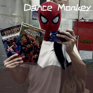 Tones and I-Dance Monkey（Savior remix）