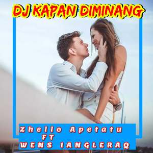 DJ KAPAN DIPINANG