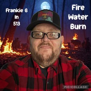Fire Water Burn
