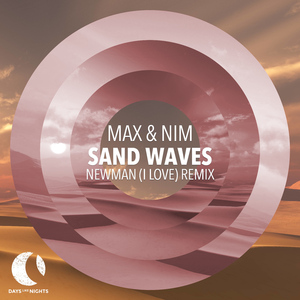 Sand Waves (Newman (I Love) Extended Remix)