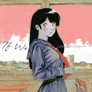 If We (feat. mOnSteR nO.9)