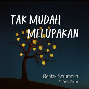 Tak Mudah Melupakan