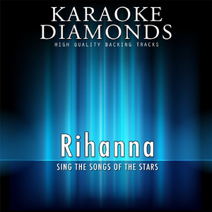 California King Bed (Karaoke Version) (Originally Performed By Rihanna)